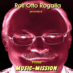 ดาวน์โหลดและฟังเพลง My Melody พร้อมเนื้อเพลงจาก Rolf Otto Rogalla