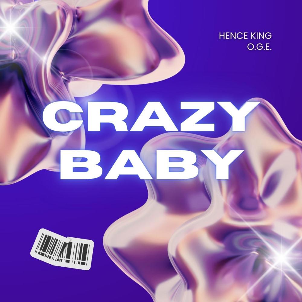 Crazy Baby (Explicit)