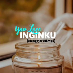 Album Inginku (Mengejar Mimpi) from 