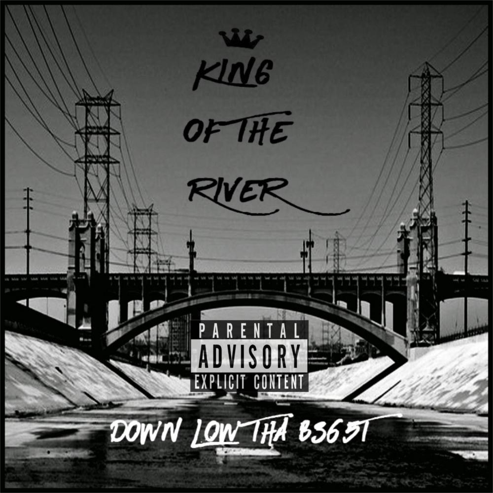King of the River (Explicit)