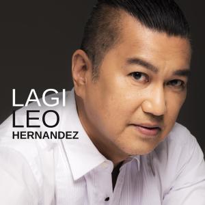 Dengarkan Lagi lagu dari Leo Hernandez dengan lirik