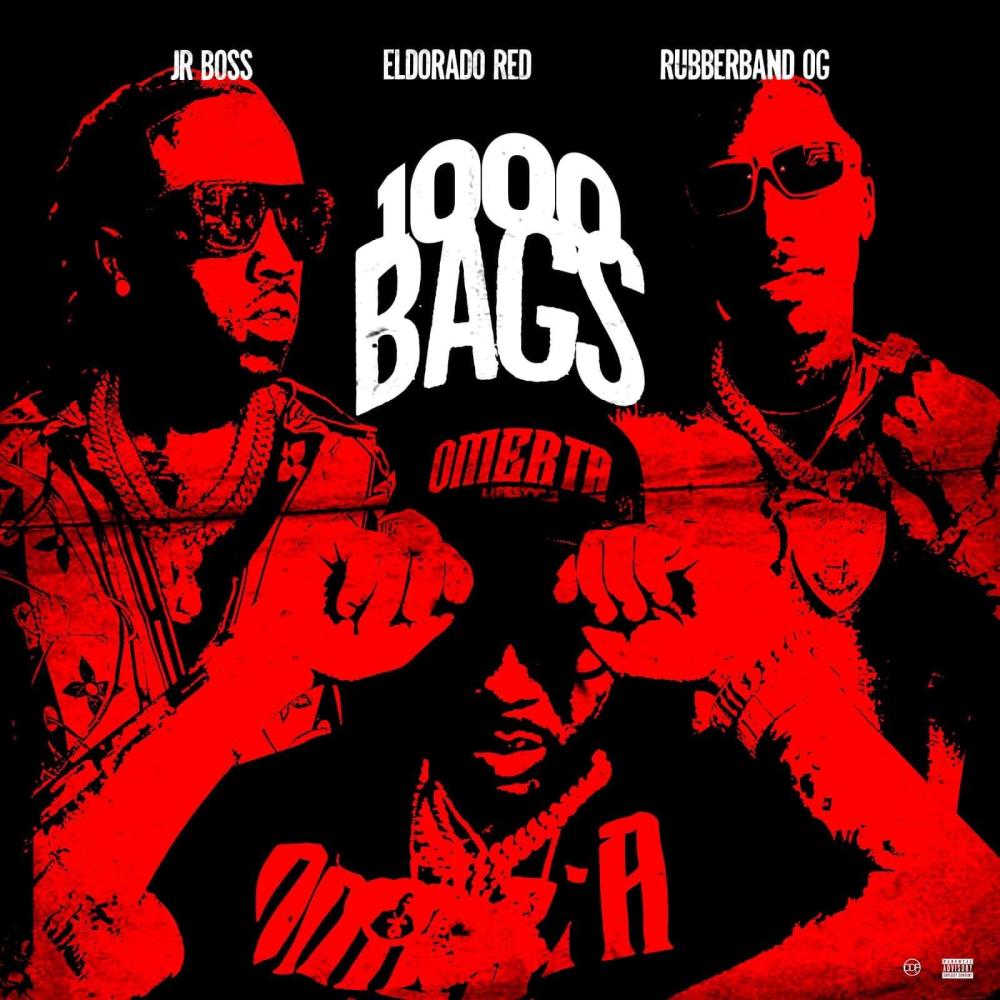 1000 Bags (feat. Rubberband OG & Eldorado Red) (Explicit)