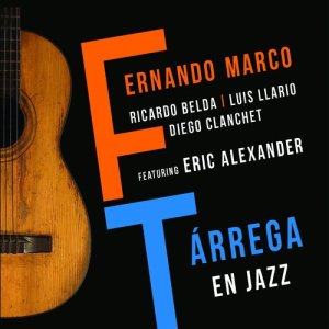 Fernando Marco的專輯Tárrega en Jazz