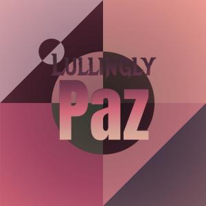 อัลบัม Lullingly Paz ศิลปิน Various