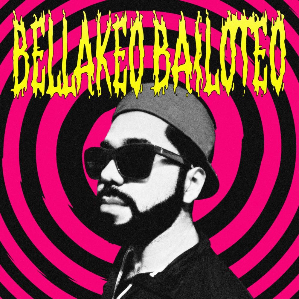Bellakeo Bailoteo 2022 (feat. Deejay DAC) (Explicit)
