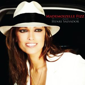 Listen to Tu sais je vais t'aimer song with lyrics from Mademoizelle Fizz