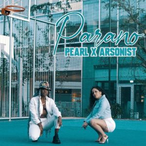 Listen to Parano song with lyrics from Pearl