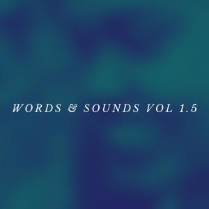 Words & Sounds Vol 1.5