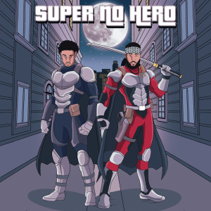 Listen to Super No Hero (Explicit) song with lyrics from Vicariis