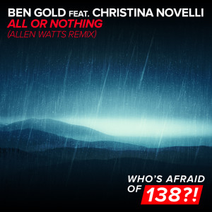 收聽Ben Gold的All Or Nothing (Allen Watts Extended Remix)歌詞歌曲