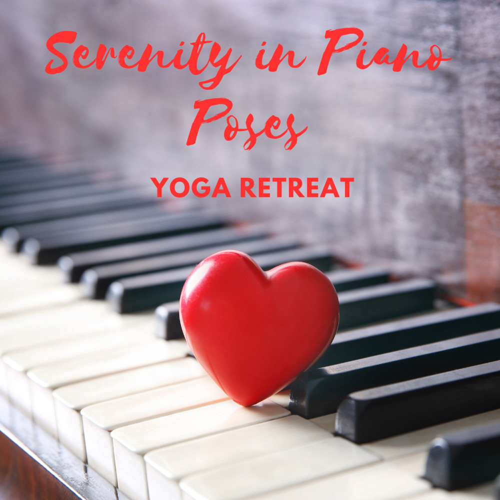 Piano's Tranquil Yoga Serenade