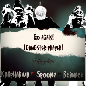 Kalipharma的專輯Go Again! [Gangster Prayer]
