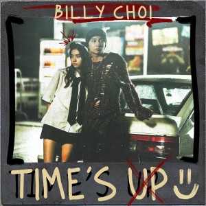 Billy Choi的專輯夠鐘 Time's Up