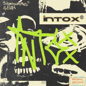 Album Intox (Explicit) oleh stxckhaze