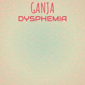 Album Ganja Dysphemia from Various