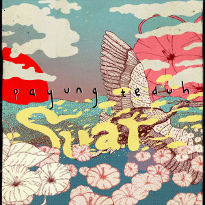 Listen to Suar song with lyrics from Payung Teduh