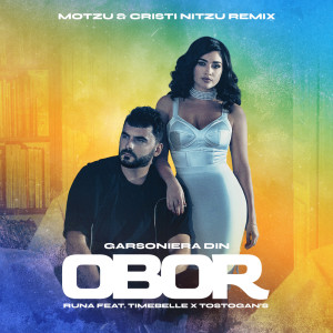 Runa的專輯Garsoniera Din Obor (Motzu & Cristi Nitzu Remix)