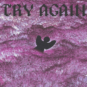 BAD CHILD的專輯TRY AGAIN