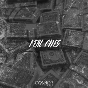 Connor Evans的专辑Real Ones (Explicit)