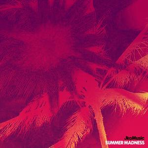 Listen to Summer Madness song with lyrics from JkoMusic