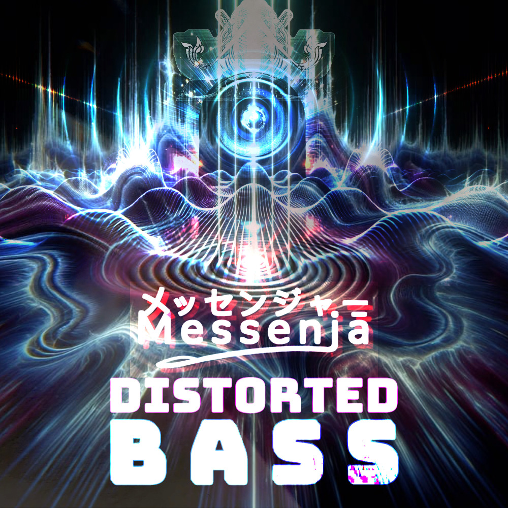 Distorted Bass