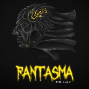 Album Fantasma (Explicit) from CeK EL BLANCO