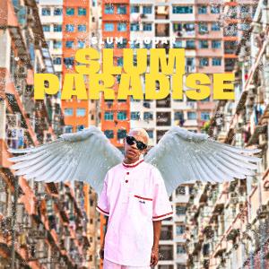 Slum Jaguar的專輯Slum Paradise (Radio Edit) (Explicit)