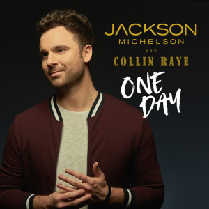 收聽Jackson Michelson的One Day歌詞歌曲