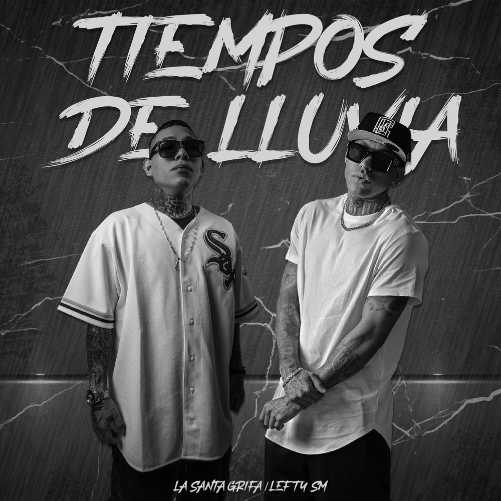 Tiempos de Lluvia (Explicit)