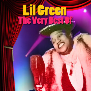 收聽Lil Green的Hello Babe歌詞歌曲