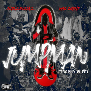 Dengarkan Jumpman (Trophy Wife) lagu dari Juelz Dollaz dengan lirik