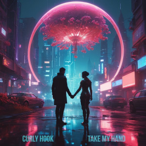Album Take My Hand from Curly Hook