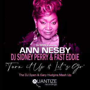 收聽Ann Nesby的Turn It Up (MicFreak & DJ Spen Remix)歌詞歌曲