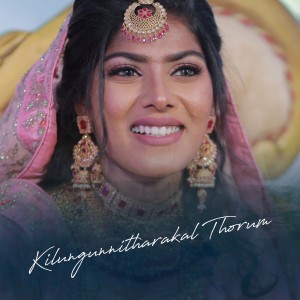 收聽Raseena Shabeer的Kilungunnitharakal Thorum歌詞歌曲
