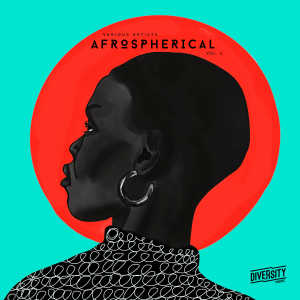 อัลบัม Afrospherical, Vol. 5 (Explicit) ศิลปิน Various