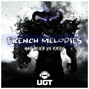 收听Mad Alien的French Melodies (Explicit)歌词歌曲