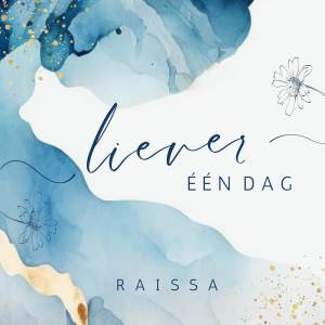 Album Liever één dag from Raissa