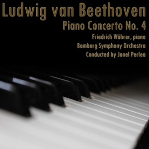 Album Beethoven: Piano Concerto No. 4 oleh Friedrich Wührer