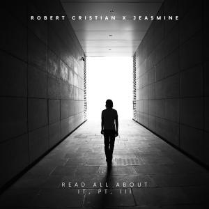 Robert Cristian的專輯Read All About It, Pt. III