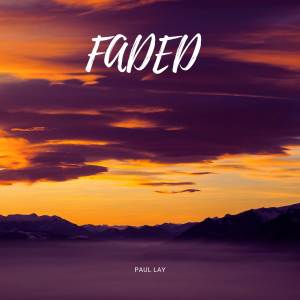 Paul Lay的專輯Faded