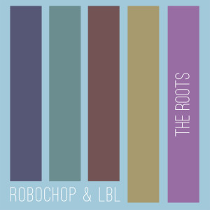 Album Roots oleh LBL