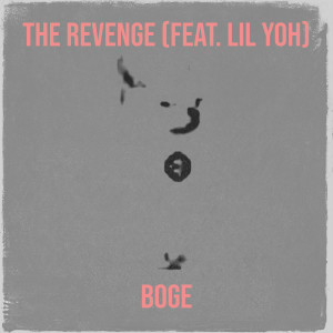 Lil Yoh的專輯The Revenge
