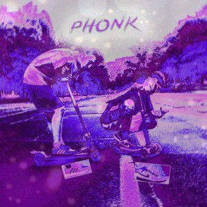 Dengarkan lagu Phonk (Explicit) nyanyian lil Pressident dengan lirik
