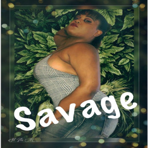 Listen to Savage (Explicit) song with lyrics from KHAYLA