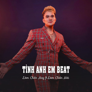 Album Tình Anh Em Beat (Ytmix) from 