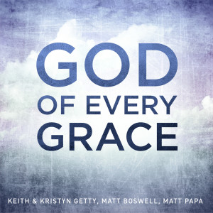 Matt Boswell的專輯God Of Every Grace