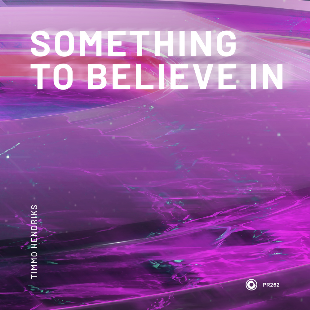 Something To Believe In (Extended Mix)