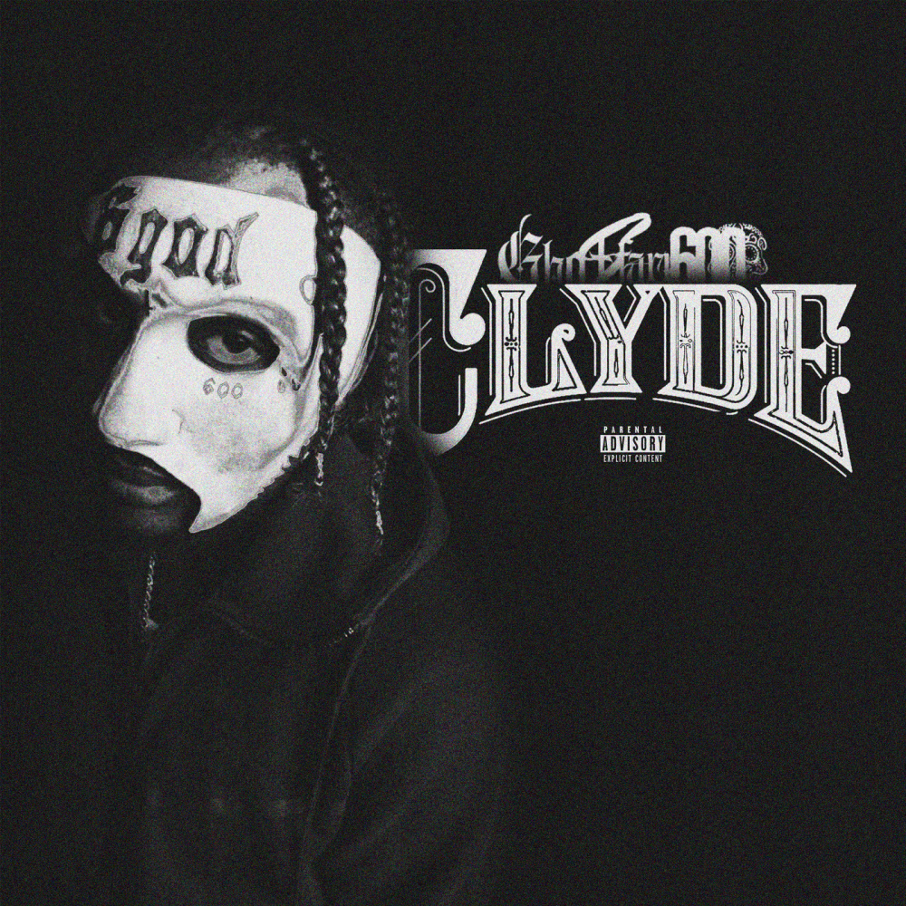 Clyde (Explicit)