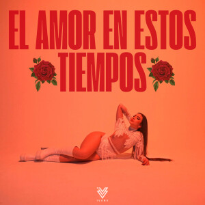 Album El Amor En Estos Tiempos from Ivana
