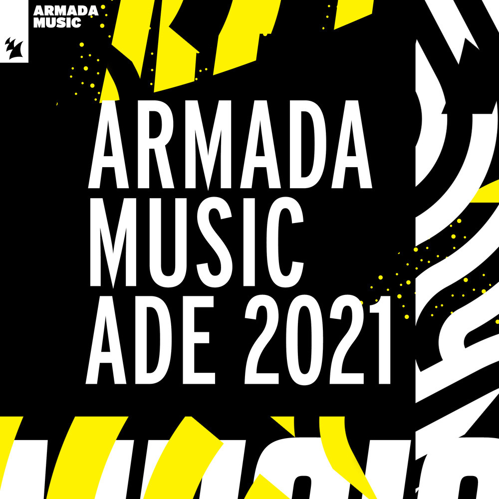 Armada Music - ADE 2021